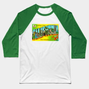 Greetings from California - Vintage Large Letter Postcard Baseball T-Shirt